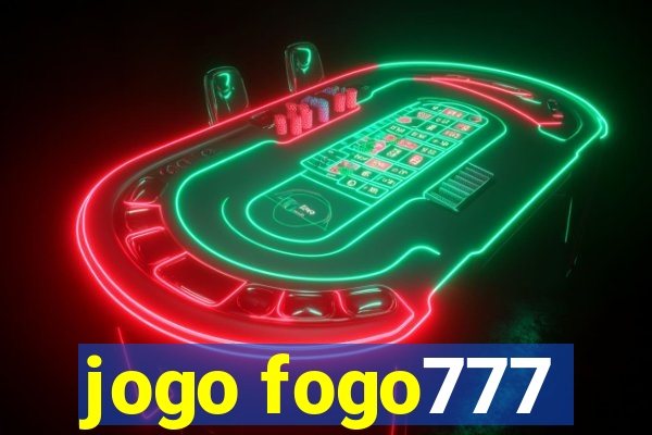 jogo fogo777